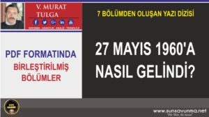 27 MAYIS 60 İHTİLALİ