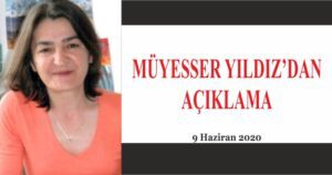 Müyesser Yıldız’dan Açıklama