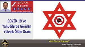 COVID-19 ve Yahudilerde Görülen Yüksek Ölüm Oranı