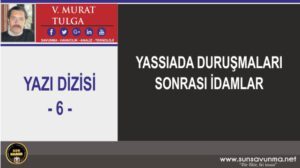 YASSIADA DURUŞMALARI SONRASI İDAMLAR