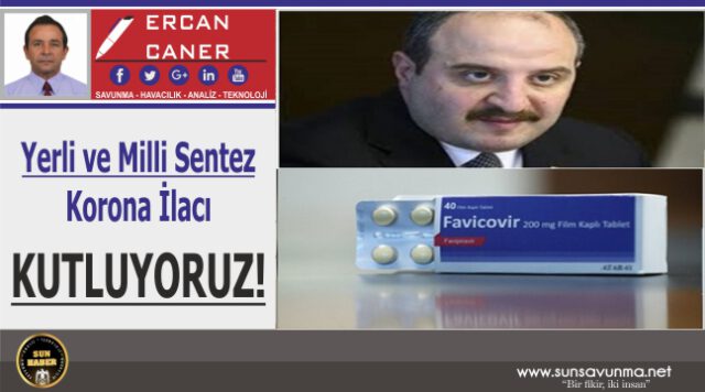 Yerli ve Milli Sentez Korona İlacı – KUTLUYORUZ