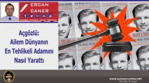 Açgözlü: Ailem Dünyanın En Tehlikeli Adamını Nasıl Yarattı