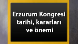 Erzurum Kongresi’nin 101. yıl dönümü!