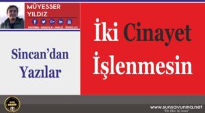 İkinci Cinayet İşlenmesin