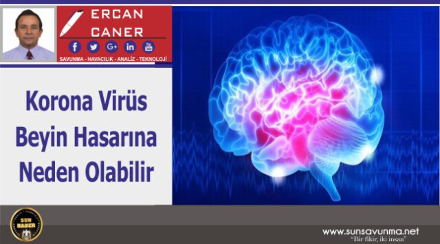 Korona Virüs Beyin Hasarına Neden Olabilir