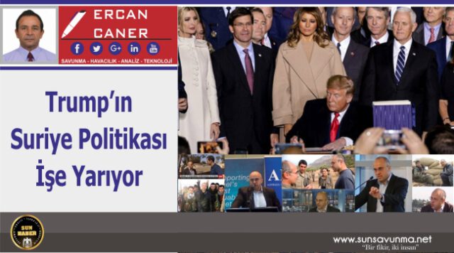 Trump’ın Suriye Politikası İşe Yarıyor