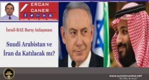 Suudi Arabistan ve İran da Katılacak mı?