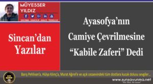 Ayasofya’nın Camiye Çevrilmesine “Kabile Zaferi” Dedi