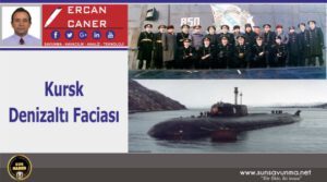 Kursk Denizaltı Faciası