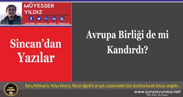 Avrupa Birliği de mi Kandırdı?