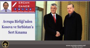 Avrupa Birliği’nden Kosova ve Sırbistan’a Sert Kınama