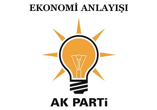 AK Parti Programı EKONOMİ ANLAYIŞI