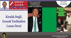 Kiralık Değil, Gerçek Tarihçiden Lozan Dersi