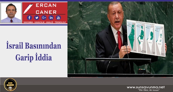 İsrail Basınından Garip İddia