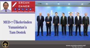 MED-7 Ülkelerinden Yunanistan’a Tam Destek