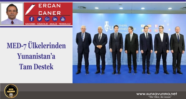 MED-7 Ülkelerinden Yunanistan’a Tam Destek