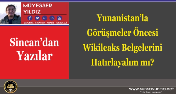 Yunanistan’la Görüşmeler Öncesi Wikileaks Belgelerini Hatırlayalım mı?
