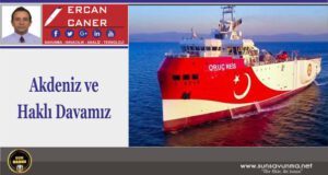 Akdeniz ve Haklı Davamız