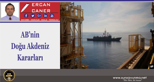 AB’nin Doğu Akdeniz Kararları
