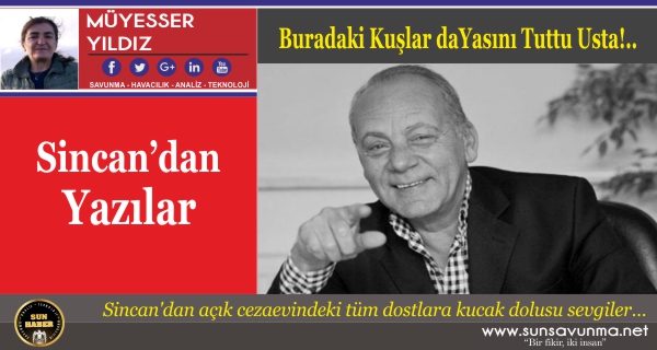 Buradaki Kuşlar da Yasını tuttu Usta!..