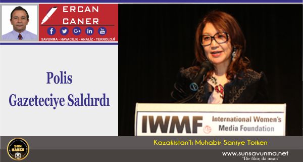 Polis Gazeteciye Saldırdı