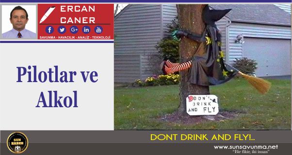 Pilotlar ve Alkol