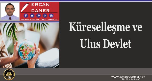 Küreselleşme ve Ulus Devlet