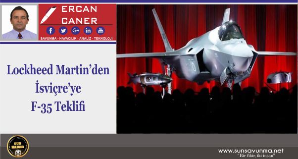Lockheed Martin’den İsviçre’ye F-35 Teklifi