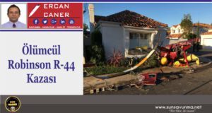 Ölümcül Robinson R-44 Kazası