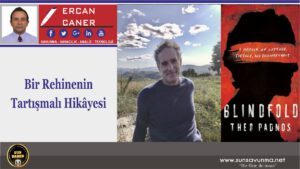 Bir Rehinenin Tartışmalı Hikâyesi