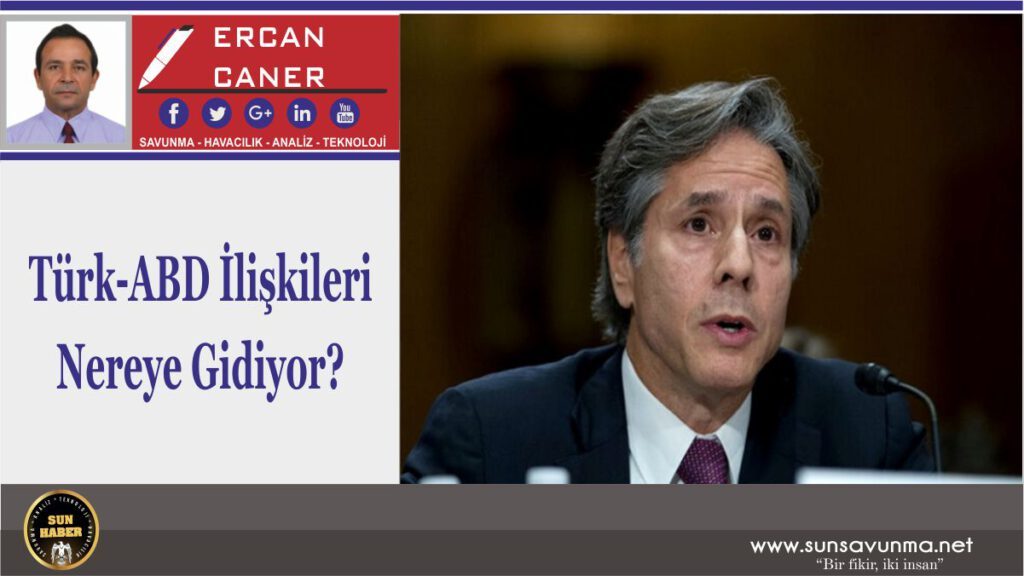 Türk-ABD İlişkileri Nereye Gidiyor?