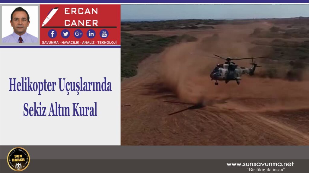 Helikopter Uçuşlarında Sekiz Altın Kural