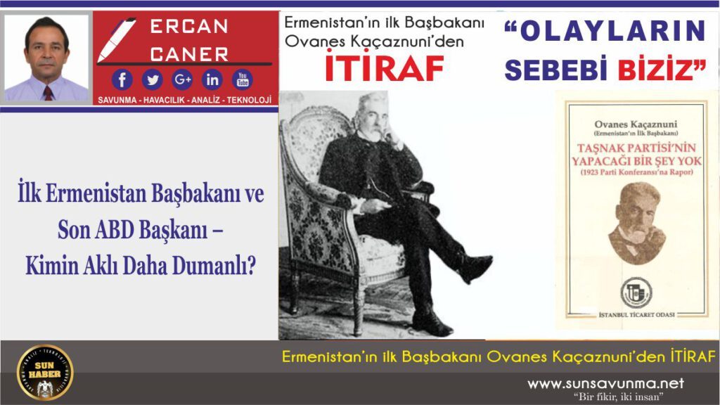 İlk Ermenistan Başbakanı ve Son ABD Başkanı – Kimin Aklı Daha Dumanlı?