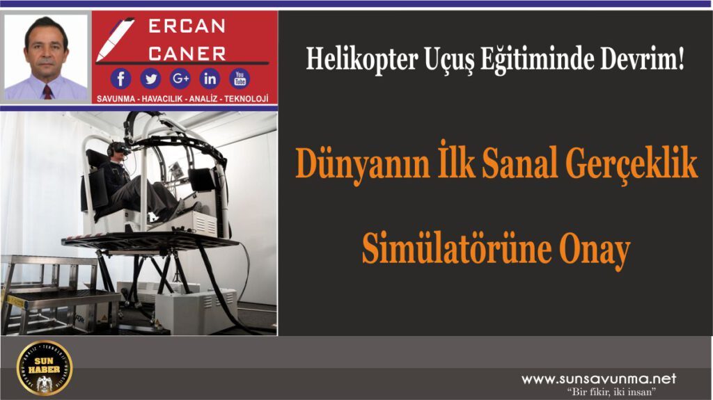EASA’dan Dünyanın İlk Sanal Gerçeklik Simülatörüne Onay