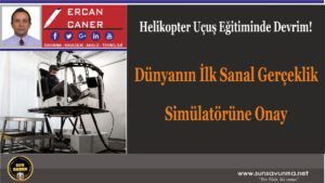 EASA’dan Dünyanın İlk Sanal Gerçeklik Simülatörüne Onay