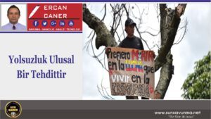 Yolsuzluk Ulusal Bir Tehdittir