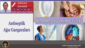 Antiseptik Ağız Gargaraları