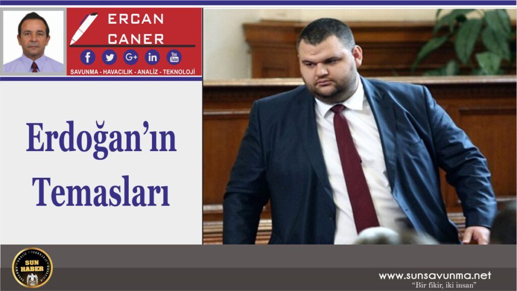 Erdoğan’ın Temasları