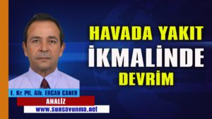 Havada Yakıt İkmalinde Devrim