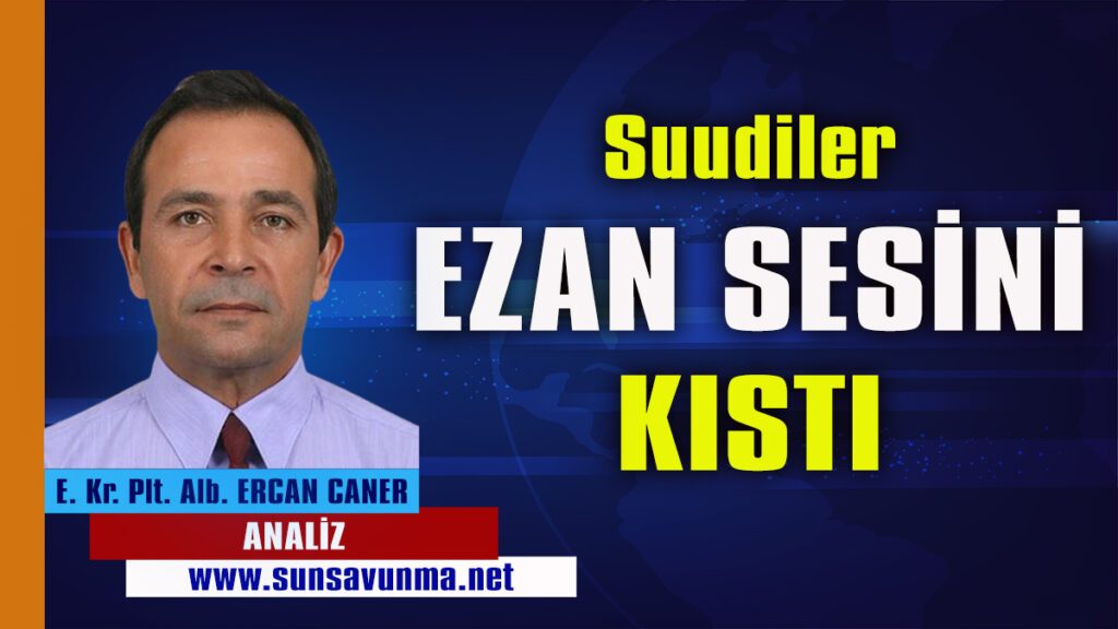 Suudiler Ezan Sesini Kıstı