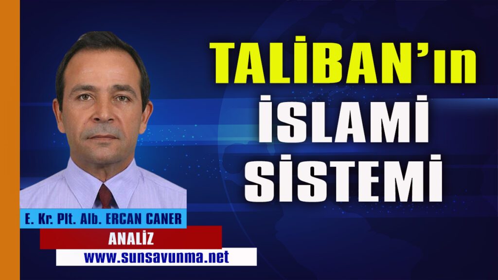 Taliban’ın İslami Sistemi