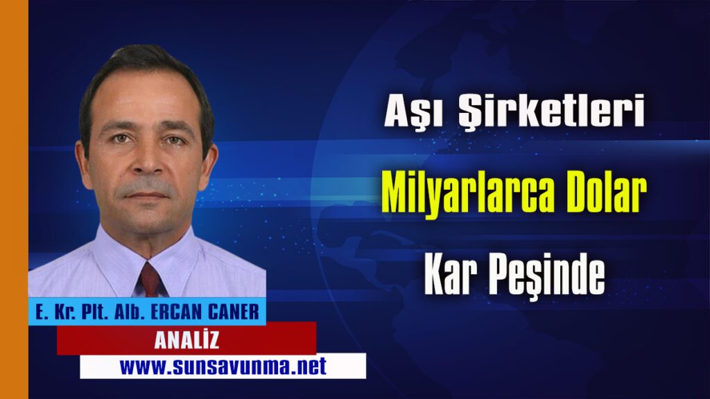 Aşı Şirketleri Milyarlarca Dolar Kâr Peşinde