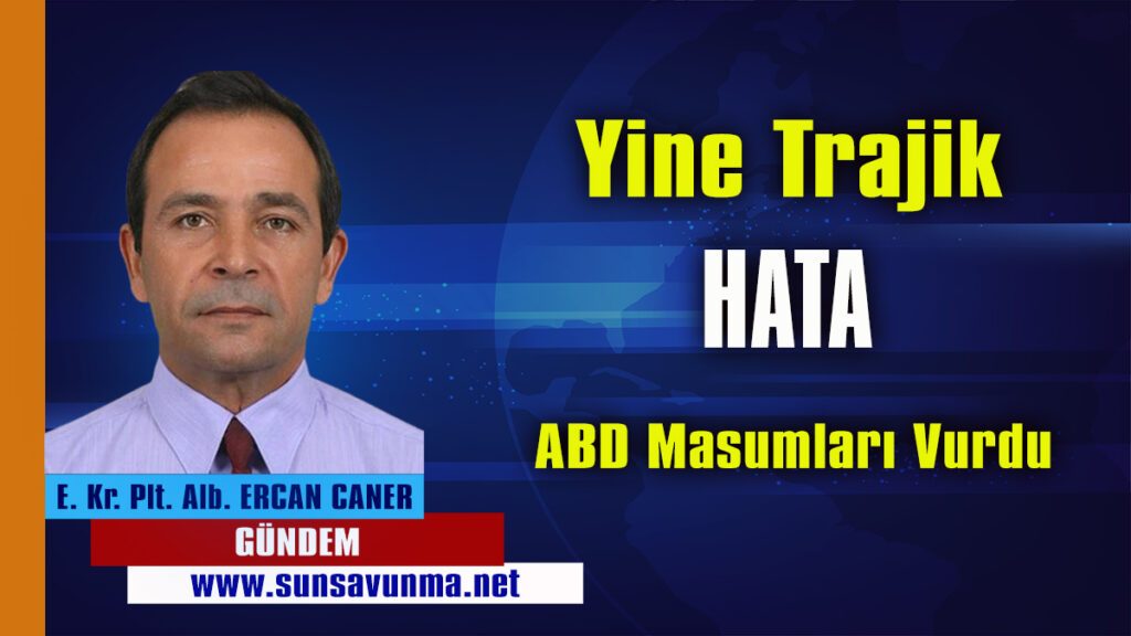 Yine Trajik Hata