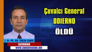 Çuvalcı General Odierno Öldü