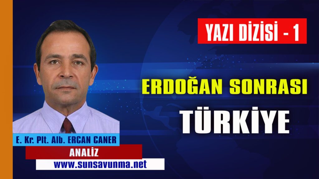 Erdoğan Sonrası Türkiye-1