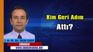 Kim Geri Adım Attı?