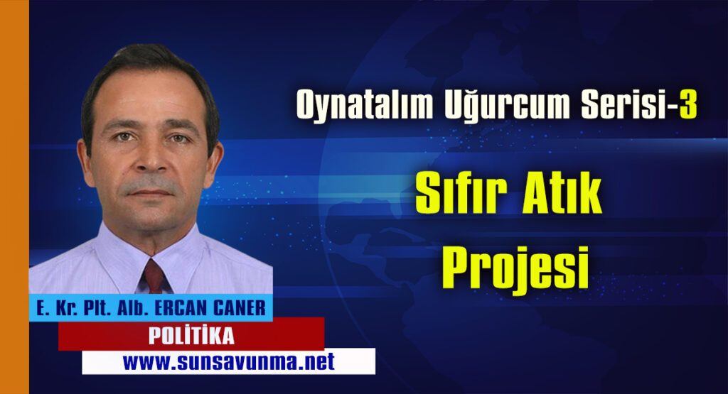 Oynatalım Uğurcum Serisi-3, Sıfır Atık Projesi