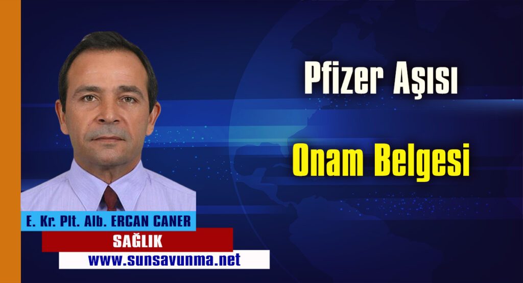 Pfizer Aşısı & Onam Belgesi