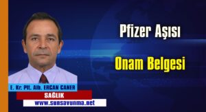 Pfizer Aşısı & Onam Belgesi