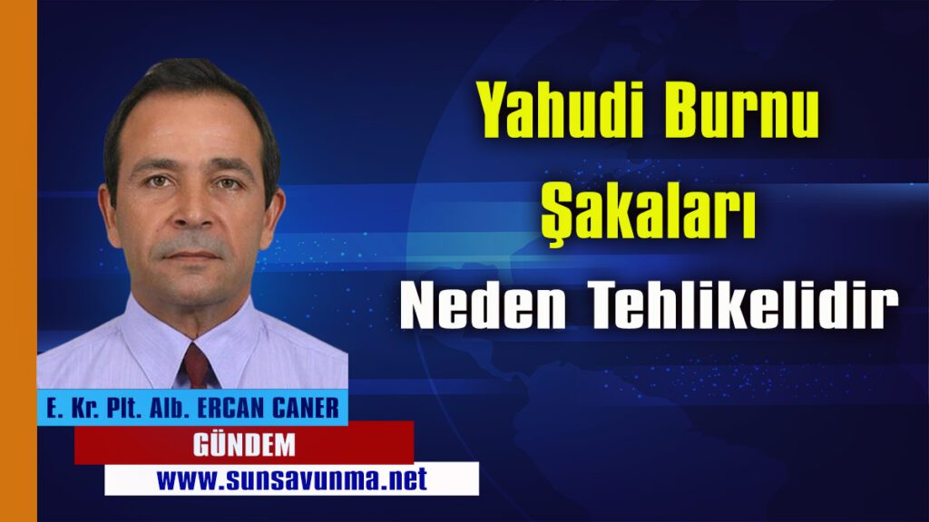 Yahudi Burnu Şakaları Neden Tehlikeli